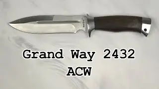 Нож охотничий Grand Way 2432 ACW, распаковка и обзор.