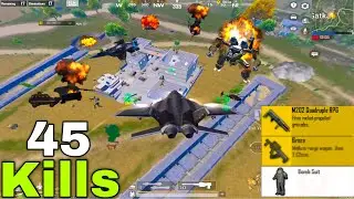 45 Solo Kills!😨 With M202 + Groza + Bomb Suit vs Tank, Robot, Jet, War In Payload Mode💥| PUBG MOBILE