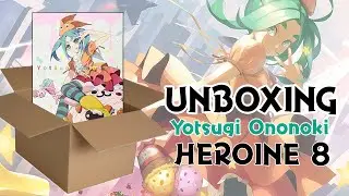 Unboxing- Monogatari Series Heroine Book 8: Yotsugi