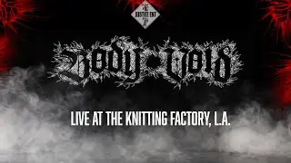 Body Void LIVE at The Knitting Factory, LA (@JusticeEntCA )