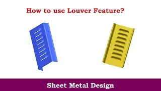 How to use Louver Feature| Sheet Metal Design in NX (Unigraphics) || C for CAD ||