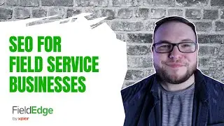 SEO for Field Service Businesses