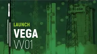 Flight VV01 &ndash; LARES / ALMASat-1 | Vega Launch | Arianespace
