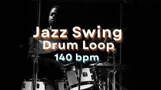 Jazz Swing DRUM BEAT 140 BPM