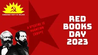 Red Books Day 2023 in Connolly Books - Communist Manifesto reading in English