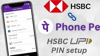 How to setup HSBC upi pin || PhonePe hsbc bank upi pin setup 2025