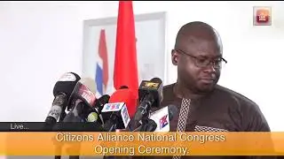 Citizens Alliance National Congress Opening Ceremony.
