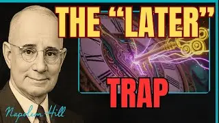 Stop Procrastinating: The Napoleon Hill Secret to Instant Action