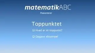 Andengradspolynomiet - Toppunkt