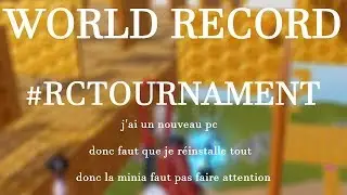 PREMIER WORLD RECORD DE LA #RCTOURNAMENT - Creative Destruction [FR-PC]