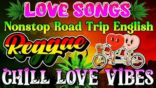 NONSTOP MIX RELAXING REGGAE MUSIC 🔔 ALL TIME FAVORITE REGGAE SONGS 💕 BEST ROMANTIC REGGAE LOVE SONGS