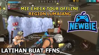 MIC CHECK KUALIFIKASI TOUR OFFLINE LUMAJANG FULL TERIAK TERIAK!! - FREE FIRE