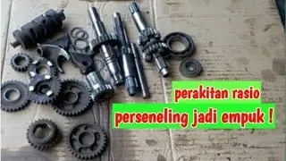 PERAKITAN RASIO YANG MEMBUAT PERSENELING JADI EMPUK part 2