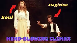 The Illusionist 2006 Movie Explained in English | MIND-BLOWING CLIMAX |