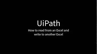 UiPath: Read and Write Data Table