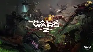 Halo Wars 2: Awakening the Nightmare OST - No Surrender