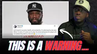 50 Cent Issues a Warning  