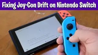 How to Fix Joy-Con Drift on Nintendo Switch