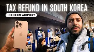 How I got a Tax Refund for my iPhone in South Korea (2025) | Incheon Airport