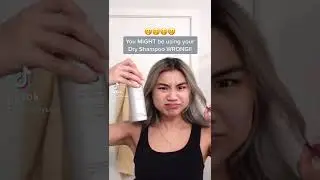 you MIGHT be using your dry shampoo wrong!!!