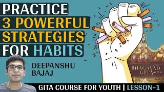 Rules for Focused Success | Bhagavad Gita for Youth Course | Lesson 01
