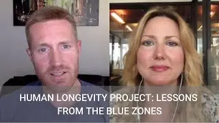 Human Longevity Project: Lessons From the Blue Zones with Jason Prall