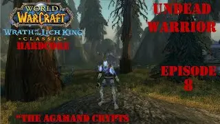 Let's Play World of Warcraft:  WotLK Classic Hardcore | 