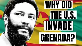 1983 Grenada Invasion Explained