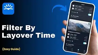 How to Filter by Layover Time on Skyscanner