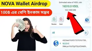 Claim🔥100$ Nova Wallet Airdrop || Vsol Same TWT || Don't Miss || 2021 Bangla Tutorial