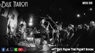 Week 305 - Live From The Front Room