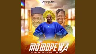 Mo Mope Wa