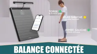 LA MEILLEURE BALANCE CONNECT&Eacute;E (MUSCLES, GRAISSES, SPORT) - Withings Body Scan