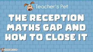 Пробел в математике в начальной школе и как его устранить | EYFS Maths CPD