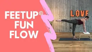 FeetUp Fun Flow