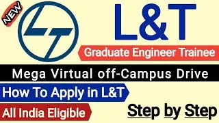 L&T Company Apply online 2021 | BE B.Tech | L&T Recruitment 2021 | Job vacancy 2021 | L&T jobs 2021