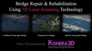 Bridge Repair and Rehabilitation Using 3D Laser Scanning Technology