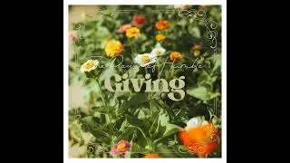 The Power of Humble Giving
