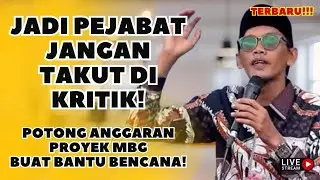 USTADZ TILE KRITIK PEMERINTAH! PROYEK MBG POTONG BUAT BANTU KORBAN BENCANA!