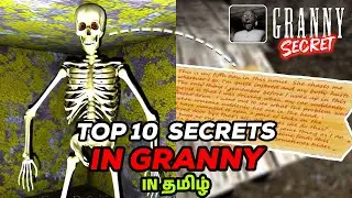 top 10 Secrets & Easter Eggs In Granny Game That Most People Miss... In Tamil | AS Gamer #granny