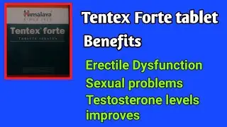 Tentex forte tablet ke fayde | Tentex forte benefits uses dose composition side-effects | medicine