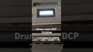 Brother Dcp 7535DW Drum reset