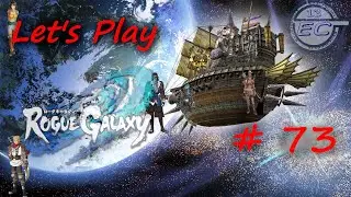 Let's Play Rogue Galaxy [PS2] - Part 73 - Love, Dreams, and Friendship