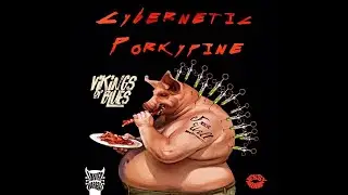 Cybernetic Porkypine (Remastered) - Vikings Of Blues