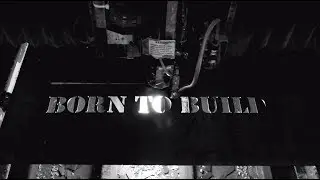 Born to Build | Andy Woerhle
