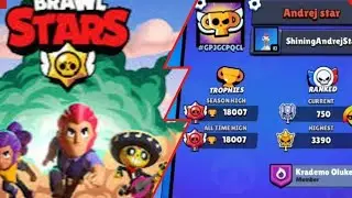 DO&Scaron;AO SAM DO 18 K TROFEJA U BRAWL STARSU!!!