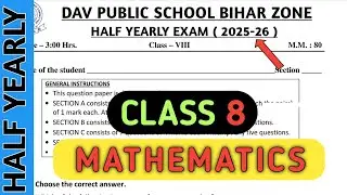 Dav class 8 maths question paper of half yearly/ mid term exam 2025 | Dav paper Zone | 2025-26 | 
