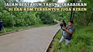 Jalan bertahun tahun terabai kan di era kdm tersrntuh juga keren🤩