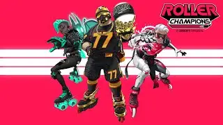 Roller Champions | ep  #17 We Making Noise Out Here