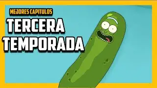 RICK Y MORTY tercera temporada | resumenes de series
